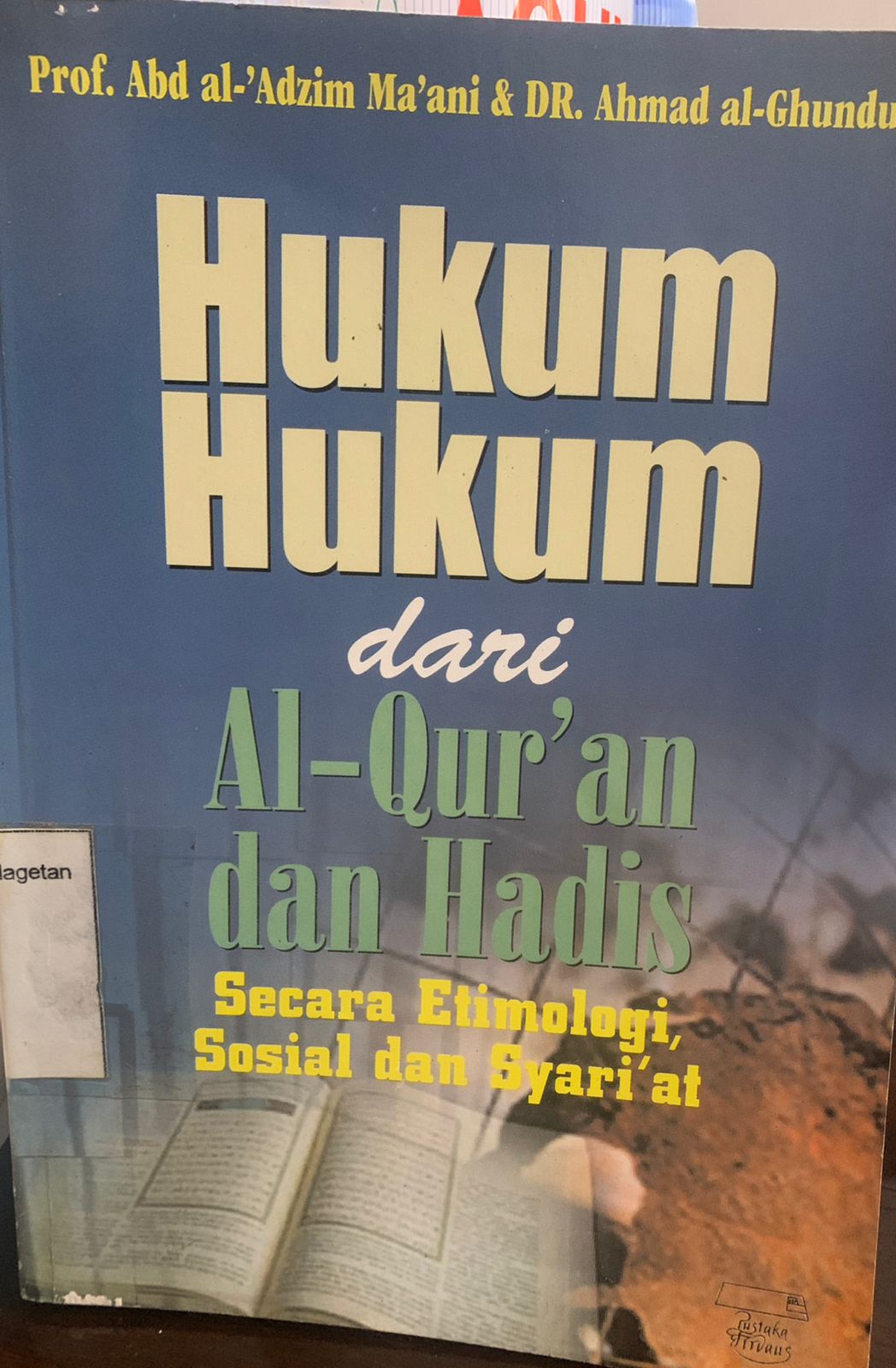 Hukum-hukum Dari Al-Qur'an dan Hadis
