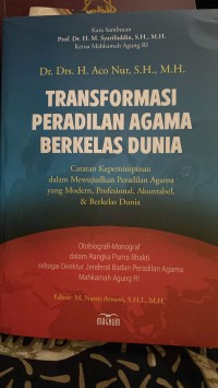 Image of Transformasi Peradilan Agama Berkelas Dunia